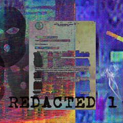 [REDACTED #1] (Prod. G. Hill Figures)