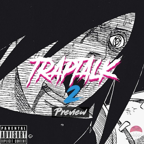 TRAPTALK2 PREVIEW - @CRAPCOCAINE