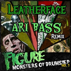 Figure - Leatherface (AriBass Bootleg)