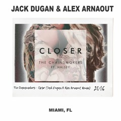 The Chainsmokers - Closer (Jack Dugan & Alex Arnaout Remix)