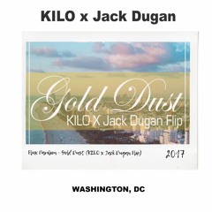Flux Pavilion - Gold Dust (KILO x Jack Dugan Flip)