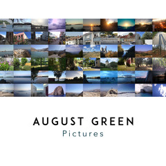 August Green - Pictures
