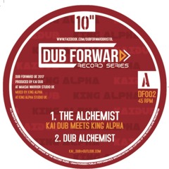 King Alpha & Kai Dub - 'The Alchemist' [DF002]