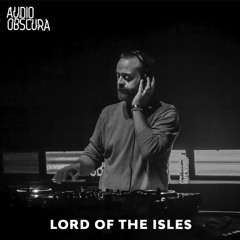 Lord Of The Isles @ Audio Obscura x Mosaic by Maceo ADE, 20 Oct 2017
