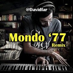 Davood Faramarzi (DavidFar) - Mondo77 (Remix)
