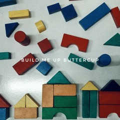 Build Me Up Buttercup - The Foundation (doddie Version)
