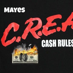 CREAM (Cash rules everything around me) Spoken Word / Poem