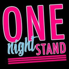 One Night Stand: The Mixtape Part 1 (Mixed By Amyntas)