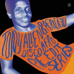 Tony Allen & Africa 70 - Hustler (Mad Rey Remix)