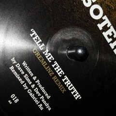 Nucleus & Paradox - 'Tell Me The Truth [Gremlinz Remix]' - (Esoteric Music 12" 018)