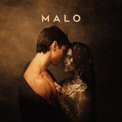 Malo (feat. Gulfstream Season)