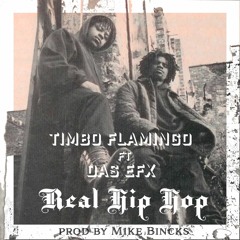 DAS EFX - REAL HIP HOP - Timbo Flamingo Remix