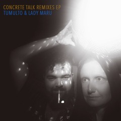 Concrete Talk (Sergio Wow Remix)