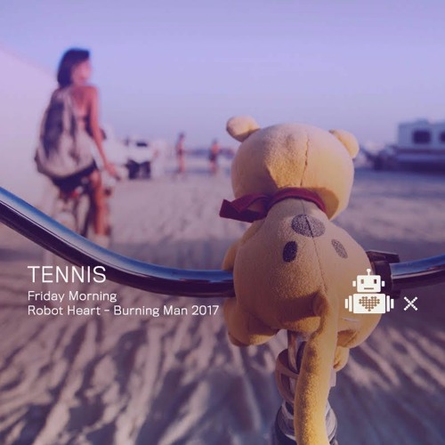 DJ Tennis - Robot Heart Ten Year Anniversary - Burning Man 2017