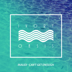 INAUDI - Can't Get Enough