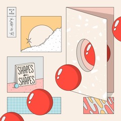 Wild & Free - Shapes On Shapes