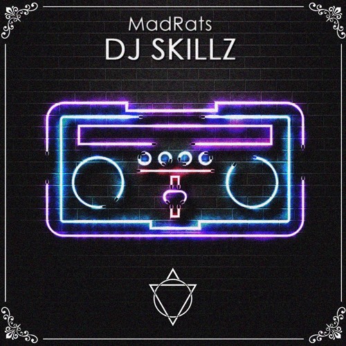 MadRats - DJ SKILLZ