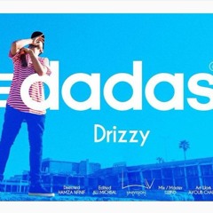 A6Drizzy - Dadas