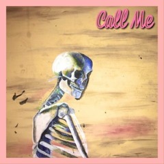 Call Me