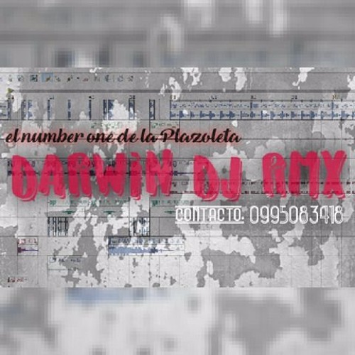 ☆☆☆((DARWIN DJ RMX®)) DEMO _CHICHA_PERSONAL  ☆☆☆
