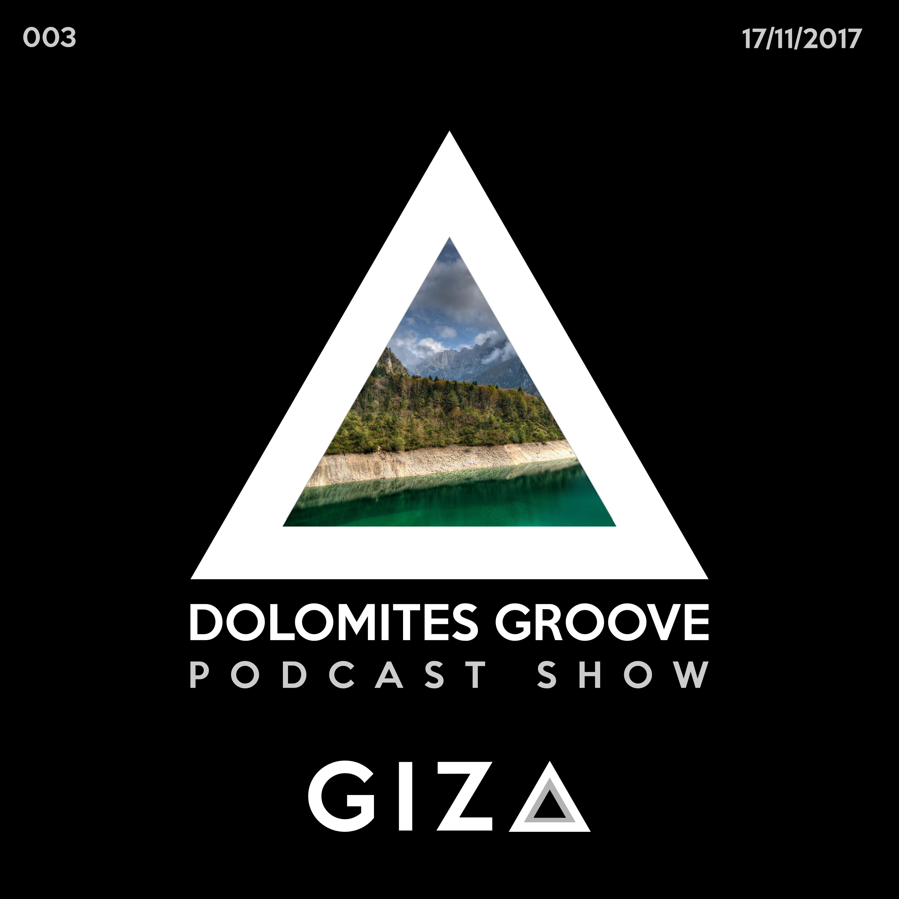 gizA Dolomites Groove Podcast Show