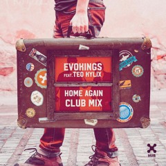 Evokings - Home Again ft. Teo Kylix (Club Mix)