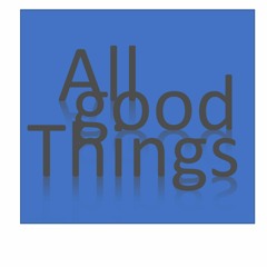 All Good Things Episode 1 Man of Steel