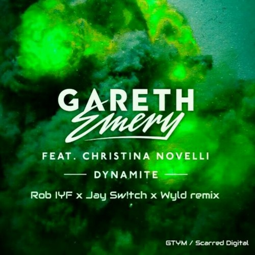 Dynamite - Gareth Emery ft Christina Novelli (Rob IYF x Jay Sw!tch x Wyld remix) *FREE TRACK*