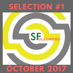 October Selection Followers