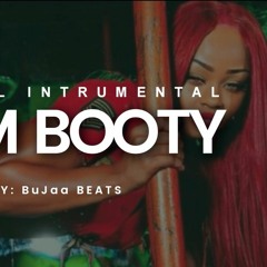 DANCEHALL INSTRUMENTAL RIDDIM [ BOOM BOOTY TWERK ] Prod by BuJaa BEATS