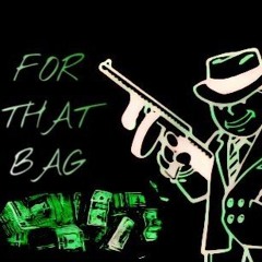 Tay Rock X Ray Bandz X For That Bag