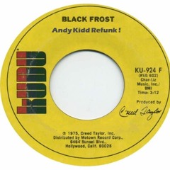 Black Frost (Andy Kidd Refunk!)