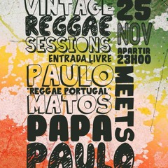 Programa Reggae Portugal de 12-11-2017 Vintage Reggae Sessions 25-11-2017 Anúncio / Anouncement