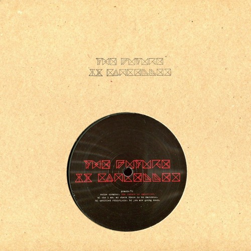Noize Creator: Who I Am [from The Future Is Cancelled, Praxis 51, 2013]