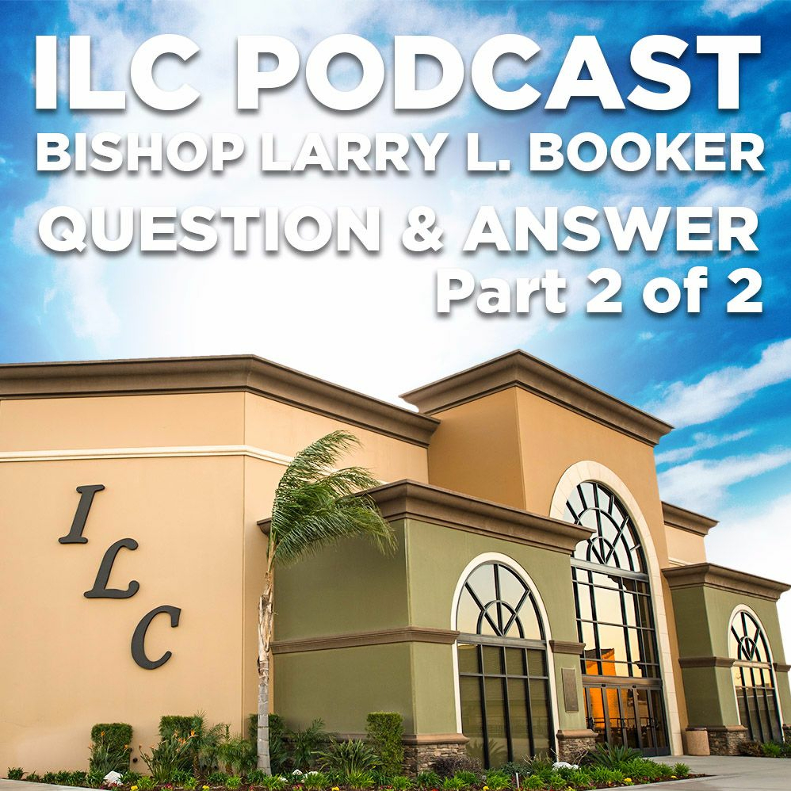 ILC Podcast