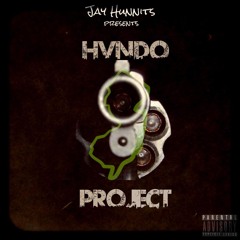 Jay Hunnits - HVNDO PROJECT