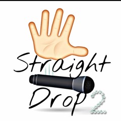 lowkey - Straight drop 2