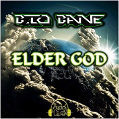 Bio Bane - Elder God
