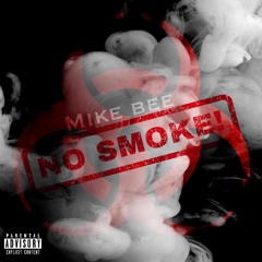 NO SMOKE (Intro)(Produced by Z. Will of Blu Majic Beat Co.)