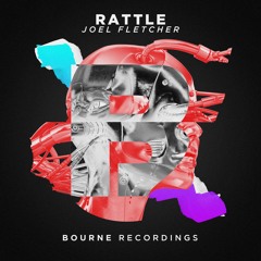 Joel Fletcher - Rattle (Original Mix)
