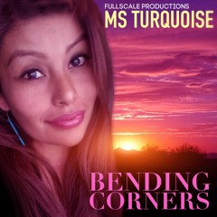 2. BENDING CORNERS MS TURQUOISE