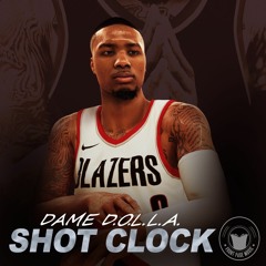Dame D.O.L.L.A. - Shot Clock featuring Dupre (Produced by BP the Producer)