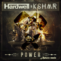 Hardwell & KSHMR - Power (Aetuxx Remix) | BUY = VOTE