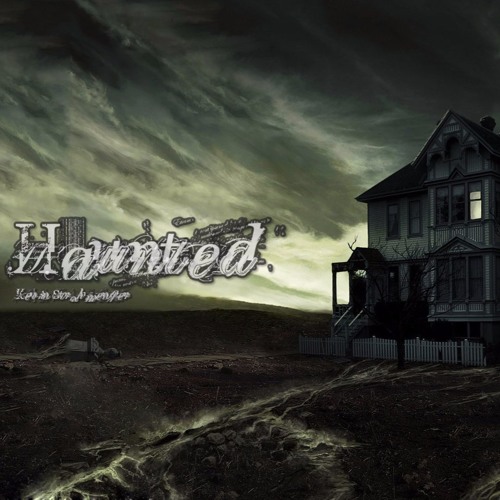 Haunted