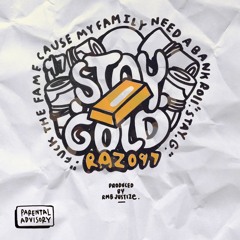 RAZO97 - Stay Gold (Prod. RMB Justize) [Thizzler.com Exclusive]