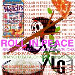 Roll in Peace Remix(LQ)(Feat Lil Papa John, Amashin Asian, Lil StealYaWelchs)