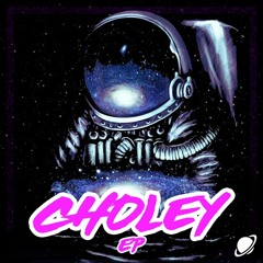 Choley - She Got That
