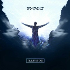 In - Vault - Illusion [FREE RELEASE]