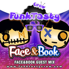 FunkTasty Crew #065 Face & Book Guest Mix