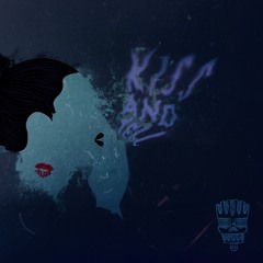 Kiss and Tell